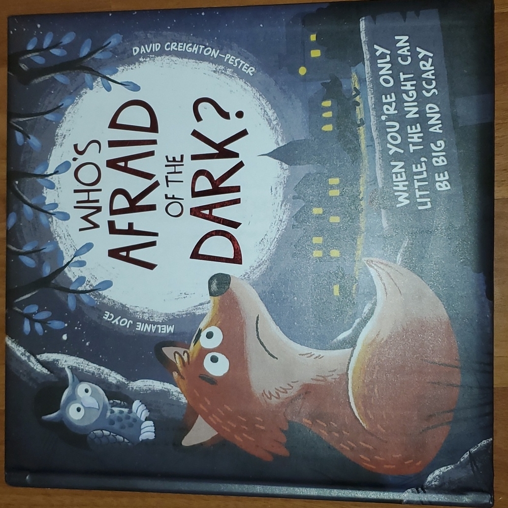 Who's Afraid Of The Dark by Melanie Joyce